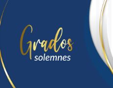 Grados solemnes 2023 