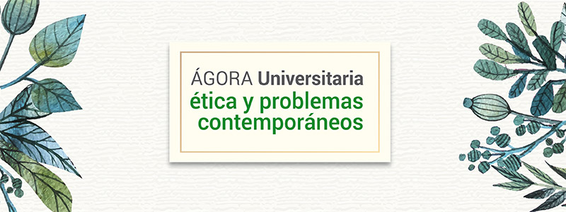 Educación, género y diversidad sexual es el tema de la próxima sesión del Ágora universitaria, ética y problemas contemporáneos.