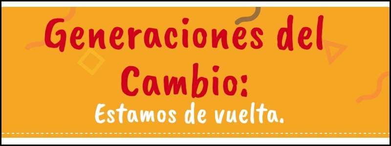 Generaciones del cambio