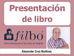 Presentación: Alexander Cruz Martínez en Filbo 2025