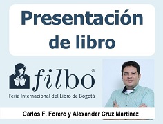 Presentación de libro: Carlos Forero en Filbo 2025