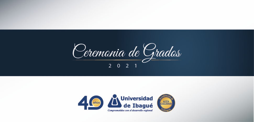 Ceremonia de grados solemnes presenciales