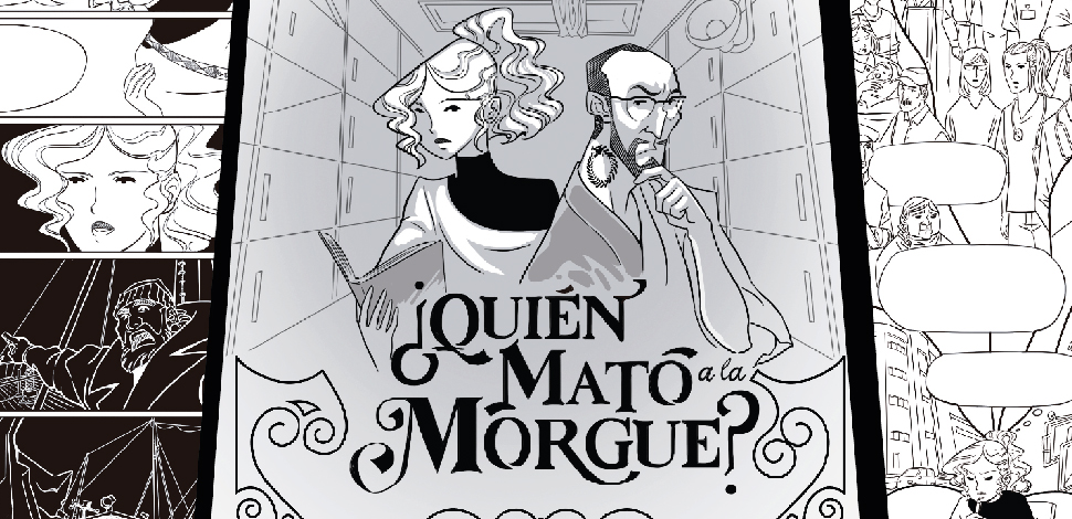 ¿Quién mató a la Morgue?: Relato de una investigación sistémica del fenómeno organizacional en clave de cómic
