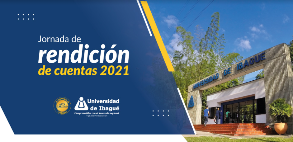 Jornada de rendición de cuentas Unibagué 2020-2021